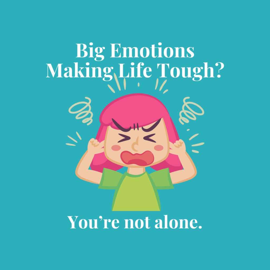 This image features a cartoon character with pink hair expressing strong emotions, appearing frustrated or angry with hands gripping their head and surrounded by motion lines to show intensity. The background text reads, "Big Emotions Making Life Tough? You're not alone."